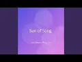 Download Lagu Sun of Song