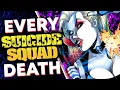 EVERY Suicide Squad Death EVER