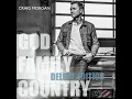 How You Make A Man - Craig Morgan