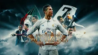 cristiano ronaldo fighting till the end ii