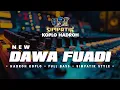 Lagu VIRAL TIKTOK! DAWA' FUADY - HADROH KOPLO SIMPATIK FULL BASS