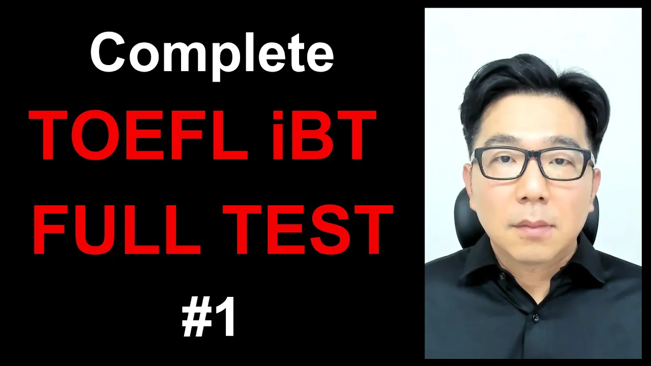 COMPLETE TOEFL iBT FULL TEST #1
