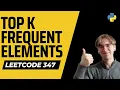Top K Frequent Elements - LeetCode 347