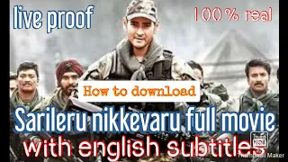 how to download sarileru nikkevaru full movie with english subtitles live proof 