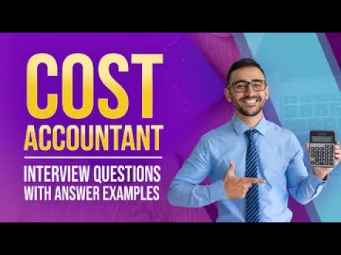 Download MP3 Cost Accountant Interview Questions with Answer Examples