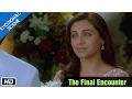 Download Lagu The Final Encounter - Emotional Scene - Kabhi Alvida Naa Kehna - Abhishek Bachchan, Rani Mukherjee