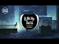 Download Lagu Có Khi Nào Rời Xa Remix  Dương Edward x Vu Kem Remix Nhạc Trẻ Remix Gây Nghiện Hay Nhất