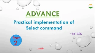 PATTERN MATCHING IN SQL ORDER BY CLAUSE IN SQL SELECT ADVANCE COMMAND PART-2