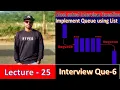 Interview Question Series Python - 6 Program to Implement Queue using List