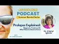 Pelvic Organ Prolapse A Urogynecologist Explains Your Real Options Dr Cheryl Iglesia