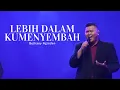 Download Lagu Lebih Dalam Kumenyembah - Bethany Nginden