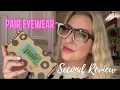 PAIR EYEWEAR REVIEW RETURN PROCESS AND SECOND PAIR