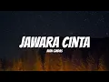 Download Lagu Bian Gindas - Jawara Cinta (Lirik)