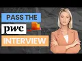 2024 Pass Your PwC Interview PwC Interview PwC Hirevue