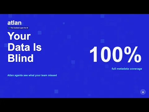 From 8% to 100% Metadata Coverage: Atlan Context Agents Demo