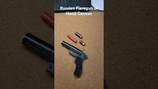Surplus Russian Flaregun to DIY Multi-Caliber Hand Cannon - 12ga Flare and 22LR complete