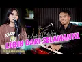 Download Lagu Lebih Dari Selamanya ~ Denik Armila ft Mufly Key ~ Live In Cafe \u0026 Resto Sendok Garpu (Akustik Cover)