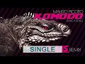 Lagu Komodo (Save A Soul)(Klaas Remix) - Mauro Picotto