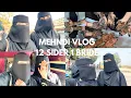 Complete vlog for 12 sider and 1 bride Mehndi vlog sammhennavibes Instagram viral reel vlog