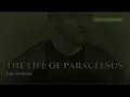 The Life of Paracelsus by Franz Hartmann Full Audiobook Alchemist, Physician, Heretic