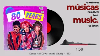 Dance Hall Days  - Wang Chung - 1983