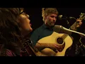 Watkins Family Hour - "She Left Me Standing on the Mountain" (Ft. Willie Watson)