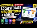 LocalStorage vs SessionStorage vs Cookies Complete JavaScript Tutorial