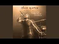Holy Water The Warehouse Sessions