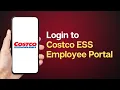 How to Costco ESS Employee Login How to Login to Your Costco ESS Employee Account EASY