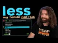 Paging Files using less and more - Bash Scripting Course pt6