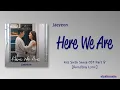 Jaeyeon (재연) - Here We Are [Kiss Sixth Sense OST Part 8] [Color_Coded_Rom|Eng Lyrics]