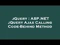 jQuery ASP NET jQuery Ajax Calling Code-Behind Method
