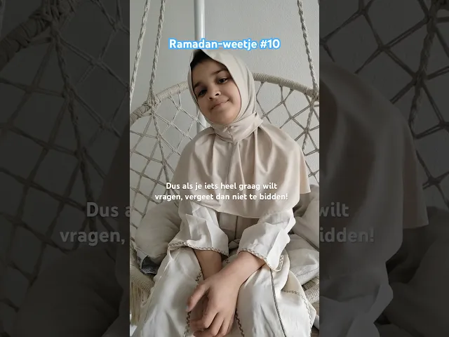 Ramadan-weetje #10