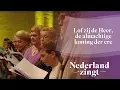 Download Lagu Lof zij de Heer, de almachtige koning der ere - Nederland Zingt