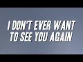 Lagu Uncle Sam - I Don't Ever Want to See You Again (Lyrics)