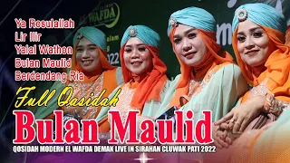 Download BULAN MAULID, Full Qasidah El Wafda Live in Cluwak Pati 2022 MP3