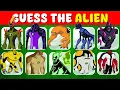 Guess The BEN 10 Alien In 5 Seconds