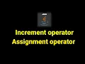 increment operator and assignment operator in java tutorial 7 Java programming beginners