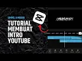 Lagu Cara Membuat Intro YouTube di Capcut  || Simpel dan mudah