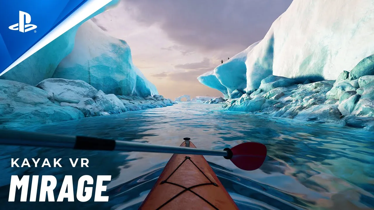 『Kayak VR:Mirage』　アナウンストレーラー | PS VR2