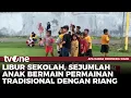 Download Lagu Antusiasme Anak-anak Bermain Permainan Tradisional | AKIS tvOne