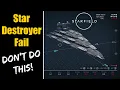 Starfield Star Destroyer Fail - Don t Make This Mistake