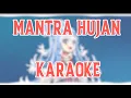 Download Lagu LETS GO!!! KARAOKE MANTRA HUJAN WITH KOBO