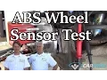 How to Test an ABS Wheel Sensor