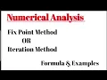 Numerical Analysis Fix Point Method OR iteration Method Examples