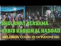 SHOLAWAT NABI MUHAMMAD SAW PENYEJUK HATI - HABIB HASYIM AL HADDAD