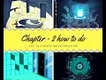 Game play Walkthrough Through abandoned chapter-2