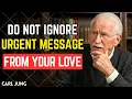 I HAVE 1 MESSAGE FROM YOUR PERSON AND IT S URGENT Carl Jung