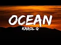 Download Lagu Karol G - Ocean (Letra/Lyrics)