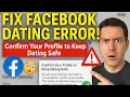 How to Fix Confirm Your Profile on Facebook Dating 2025 Update